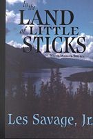 In the Land of Little Sticks