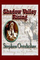 Shadow Valley Rising