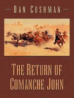 The Return of Comanche John