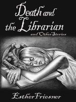 Death and the Librarian and Other Stories