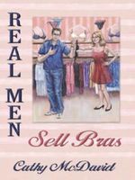 Real Men Sell Bras