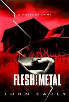 Flesh and Metal