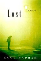 Cover of Lost by Lucy Wadham