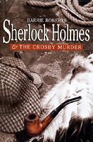 Sherlock Holmes and the Crosby Murder