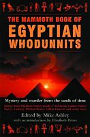 The Mammoth Book of Egyptian Whodunnits