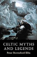 Celtic Myths and Legends