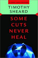 Some Cuts Never Heal