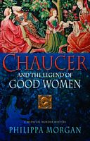 Chaucer and the Legend of Good Women