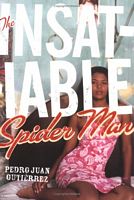 The Insatiable Spiderman