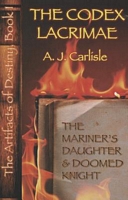 The Mariner's Daughter and Doomed Knight