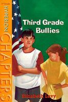 Third Grade Bullies