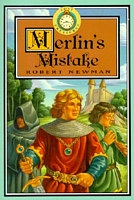 Merlin's Mistake