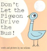 Don't Let the Pigeon Drive the Bus!