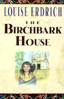 The Birchbark House