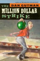 The Million Dollar Strike