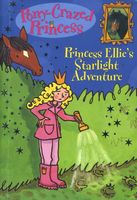 Princess Ellie's Starlight Adventure