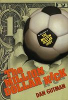 The Million Dollar Kick