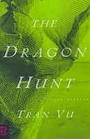 Cover of Dragon Hunt by Shi Tran Vu