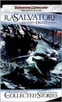 The Collected Stories, The Legend of Drizzt