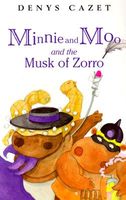 Minnie and Moo and the Musk of Zorro