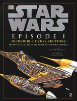 Star Wars: Episode 1 Incredible Cross-sections