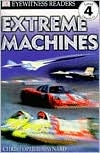 Extreme Machines