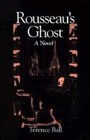 Cover of Rousseau's Ghost by Terence Ball