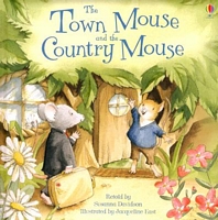 The Town Mouse and the Country Mouse