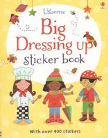 Cover of Big Dressing Up Sticker Book by Felicity Brooks