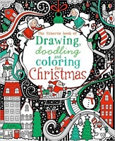 Christmas Drawing Doodling and Coloring