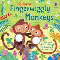 Cover of Fingerwiggly Monkeys by Felicity Brooks