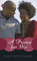 Cover of A Prince for Me by Nolo Mothoagae