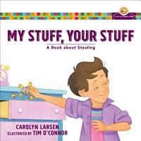 My Stuff, Your Stuff: A Book about Stealing