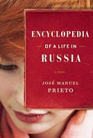 Cover of Encyclopedia of a Life in Russia by Jose Manuel Prieto