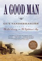 Guy Vanderhaeghe's Latest Book