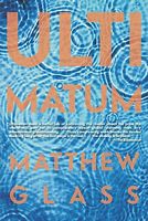 Cover of Ultimatum by Matthew Glass