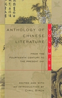 Cover of Anthology of Chinese Literature: Volume II: From the Fourteenth Century to the Present Day by Cyril Birch