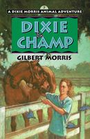 Dixie and Champ
