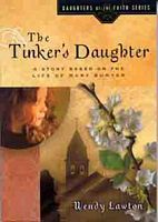 Tinker's Daughter: A Story Based on the Life of Mary Bunyan