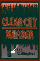 Clear-Cut Murder