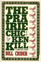 The Prairie Chicken Kill
