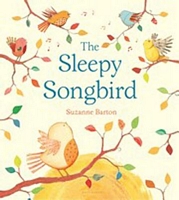 The Sleepy Songbird