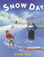 Cover of Snow Day by Moira Fain