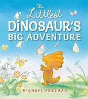 The Littlest Dinosaur's Big Adventure