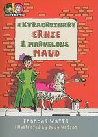 Extraordinary Ernie & Marvelous Maud