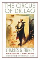 Cover of The Circus of Dr. Lao by Charles G. Finney