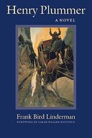 Cover of Henry Plummer by Frank B. Linderman