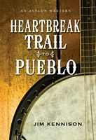 Heartbreak Trail to Pueblo