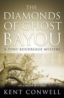The Diamonds of Ghost Bayou