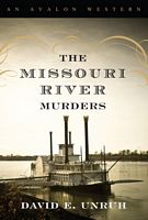 The Missouri River Murders